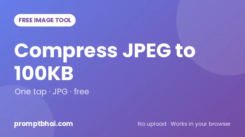 Compress JPEG to 100KB